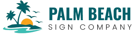 Palm Beach County Sign Company